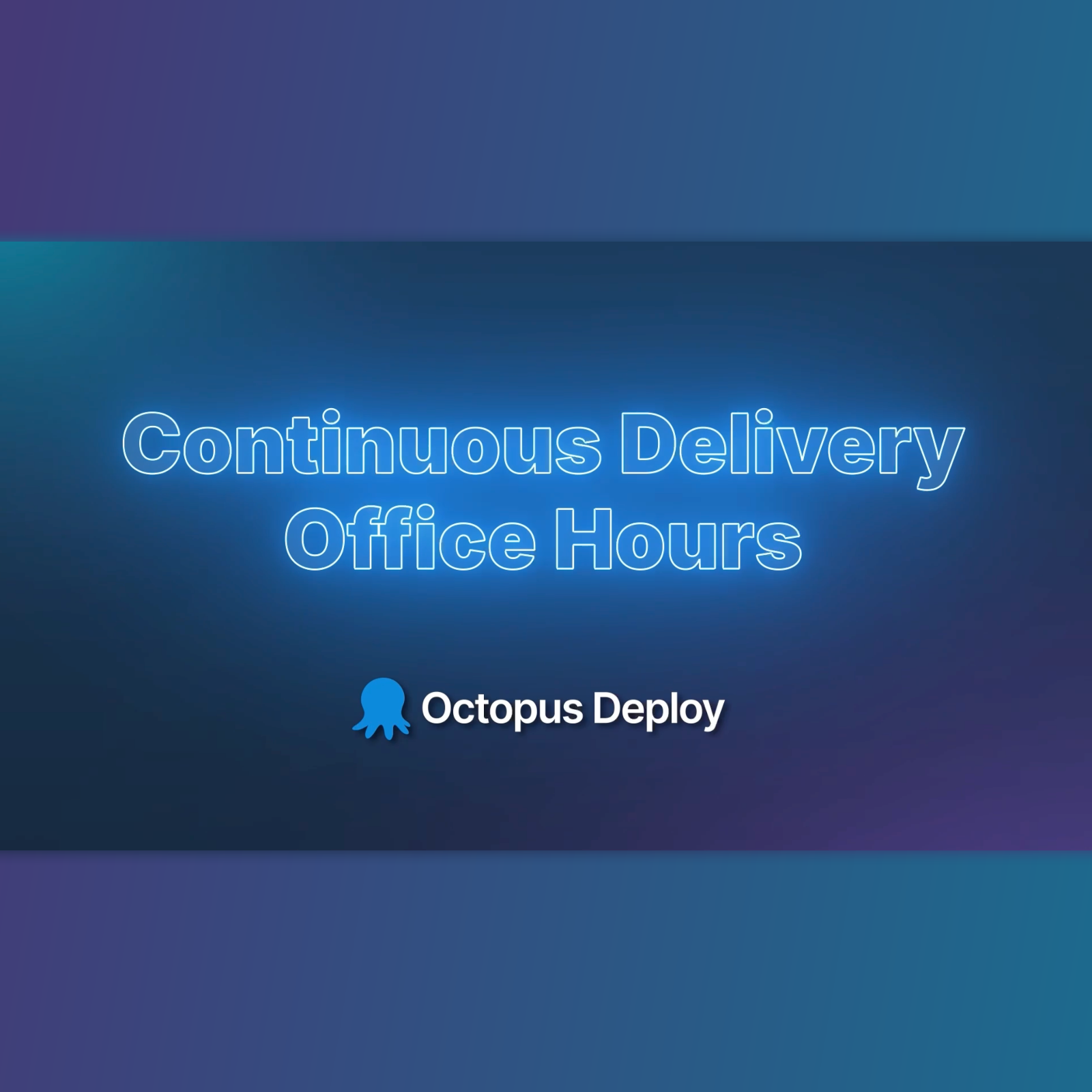 Continuous Delivery Office Hours
